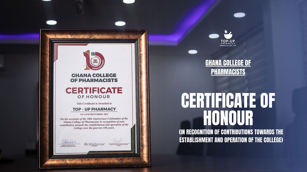 Top-Up Pharmacy Honored by the Ghana College of Pharmacists for 10 Years of Contribution